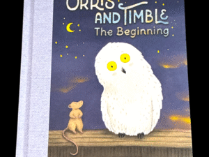 Orris and Timble: The Beginning