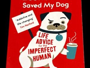 Behavioural Economics Saved My Dog