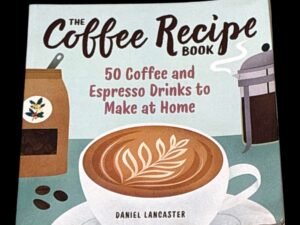 The Coffee Recipe Book