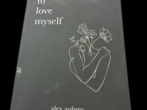 Learning to Love Myself
