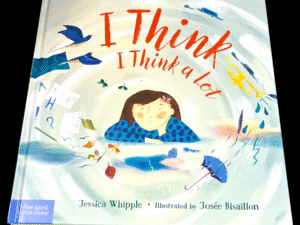 I Think I Think A Lot