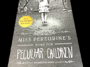 Miss Peregrine's Home for Peculiar Children