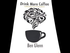 Drink More Coffee (front)