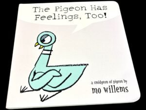 The Pigeon Has Feelings, Too! (front)